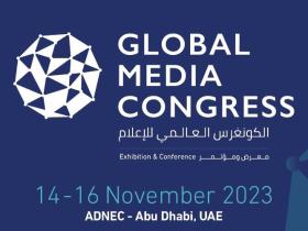 全球媒体大会国际传播论坛在阿布扎比召开